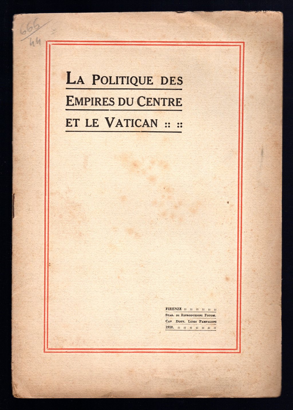 La politique des Empires du Cnetre et le Vatican