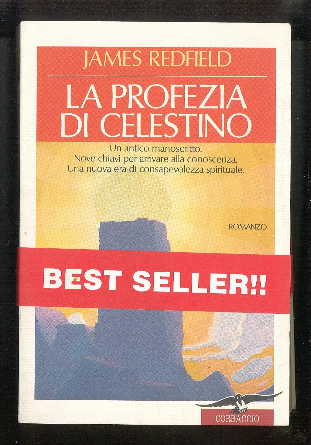 La profezia di Celestino – Un antico manoscritto. Nove chiavi …