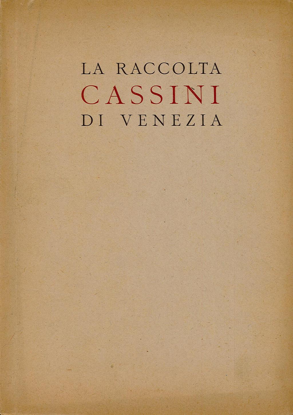 La raccolta Cassini di Venezia