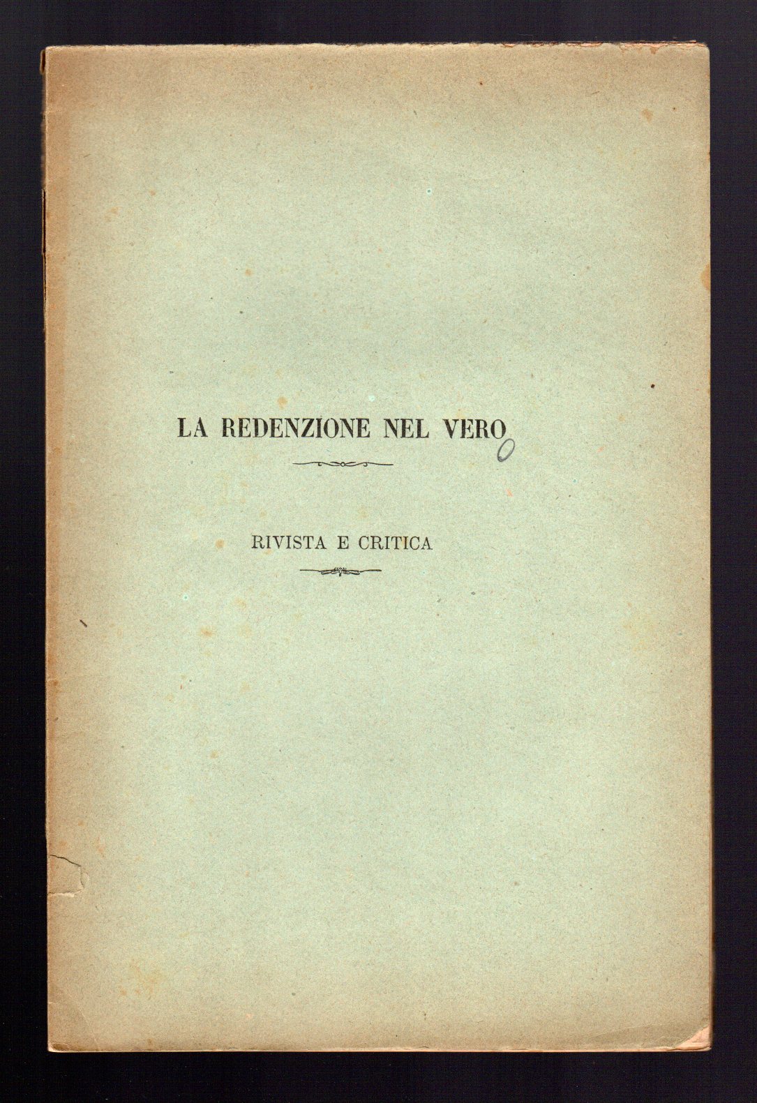 La redenzione nel vero