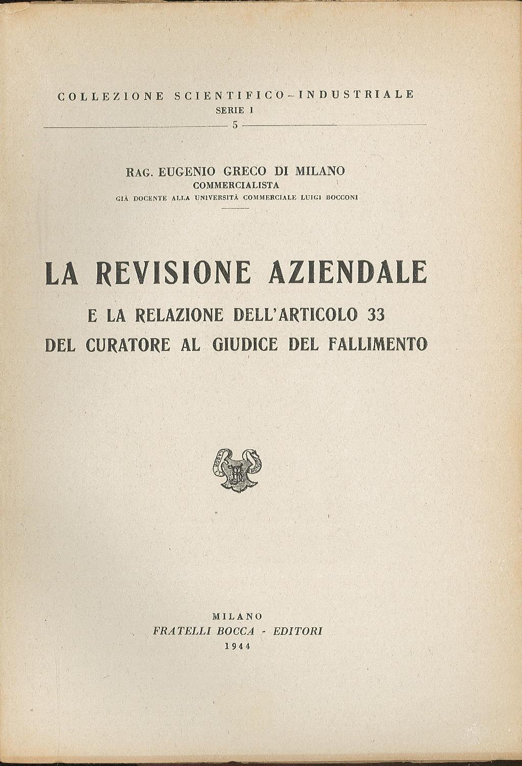 La revisione aziendale e la relazione dell'articolo 33 del curatore …