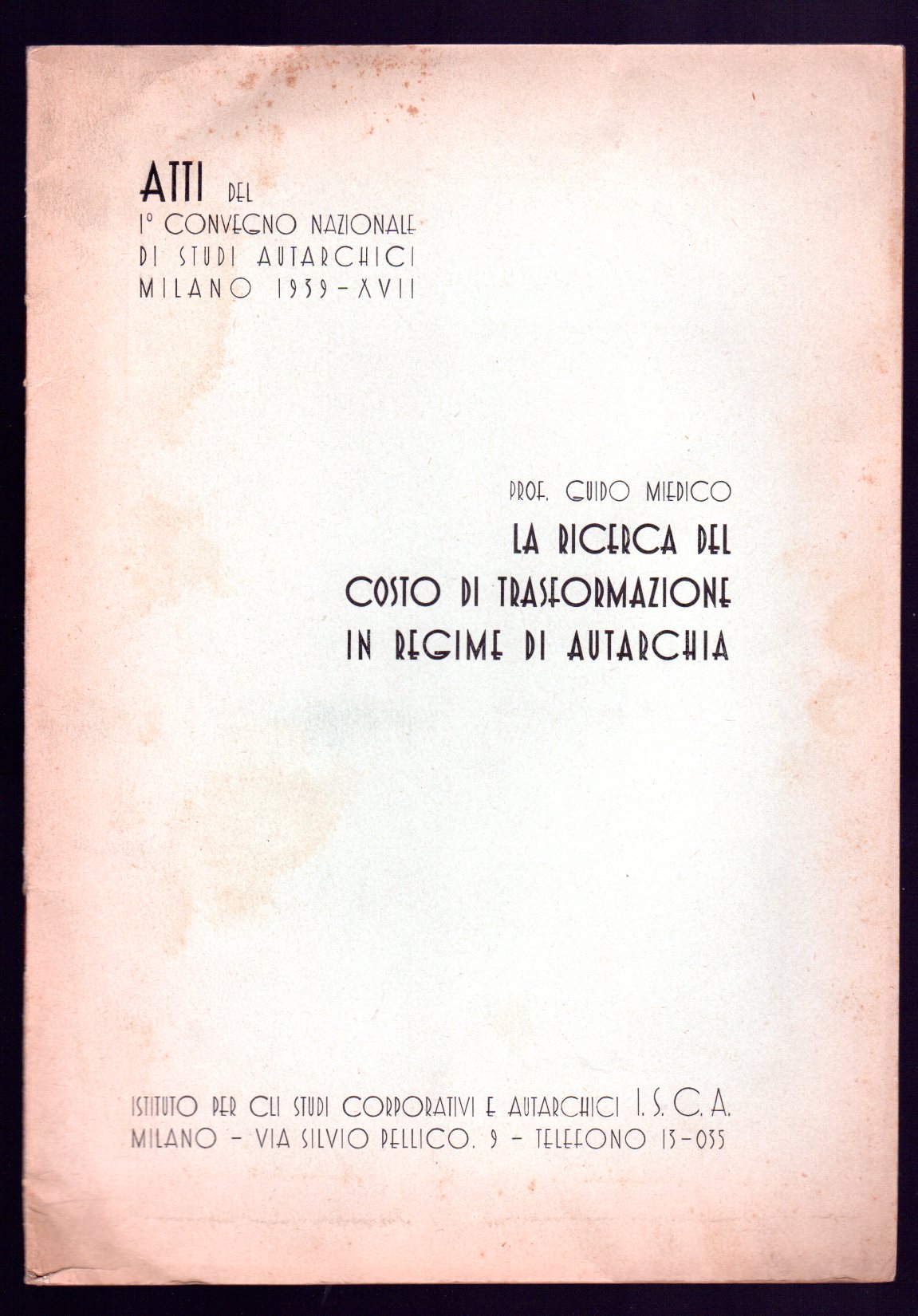 La ricerca del costo di trasformazione in regime di autarchia
