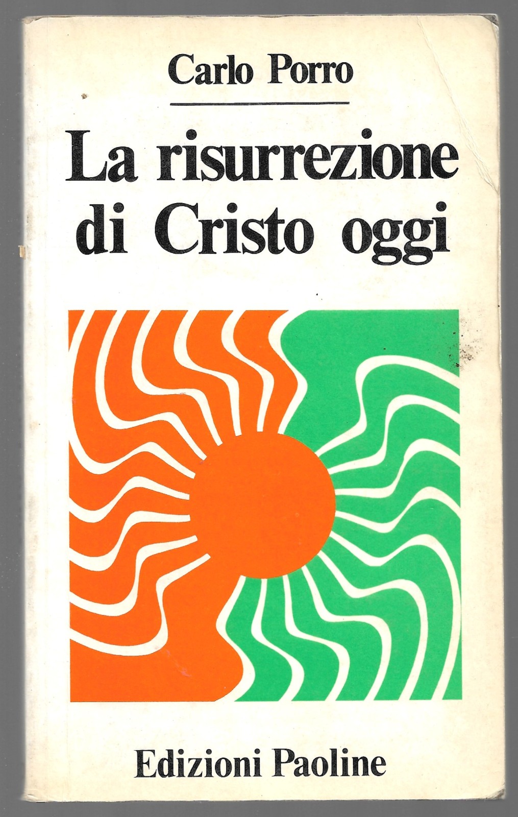 La risurrezione di Cristo oggi