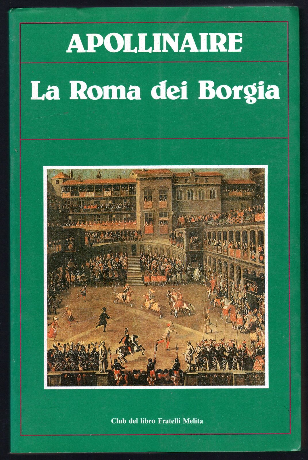 La Roma dei Borgia