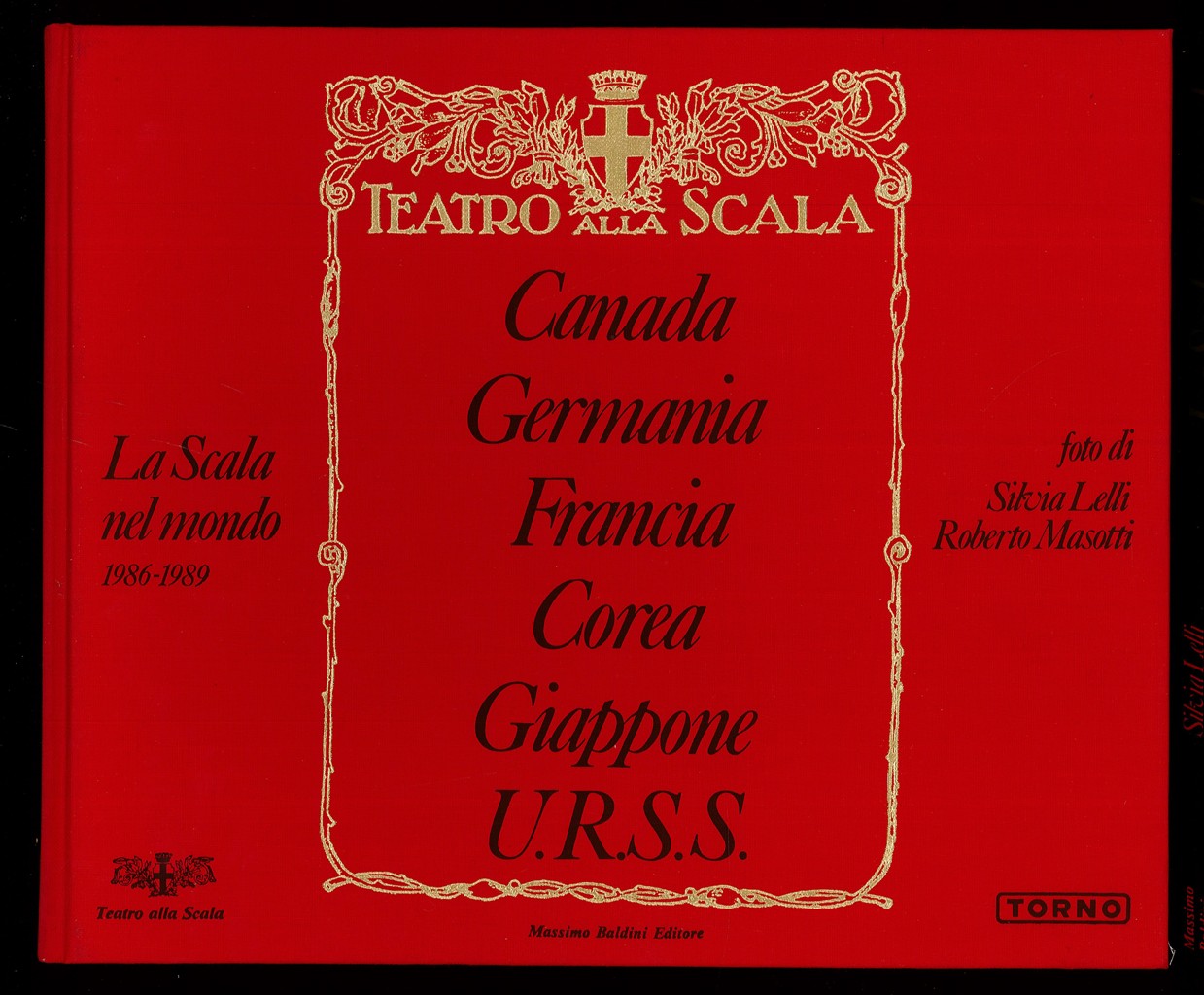 La Scala nel mondo 1986-1989 - Canada Germania Francia Corea …