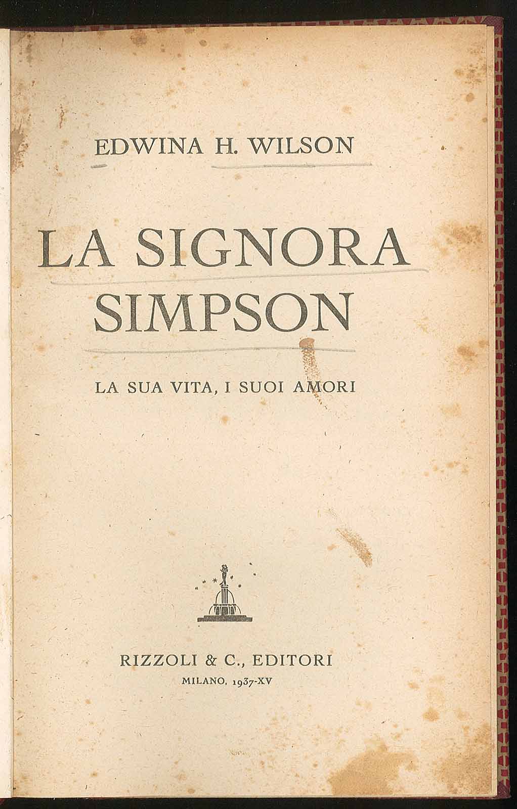 La signora Simpson, la sua vita, i suoi amori