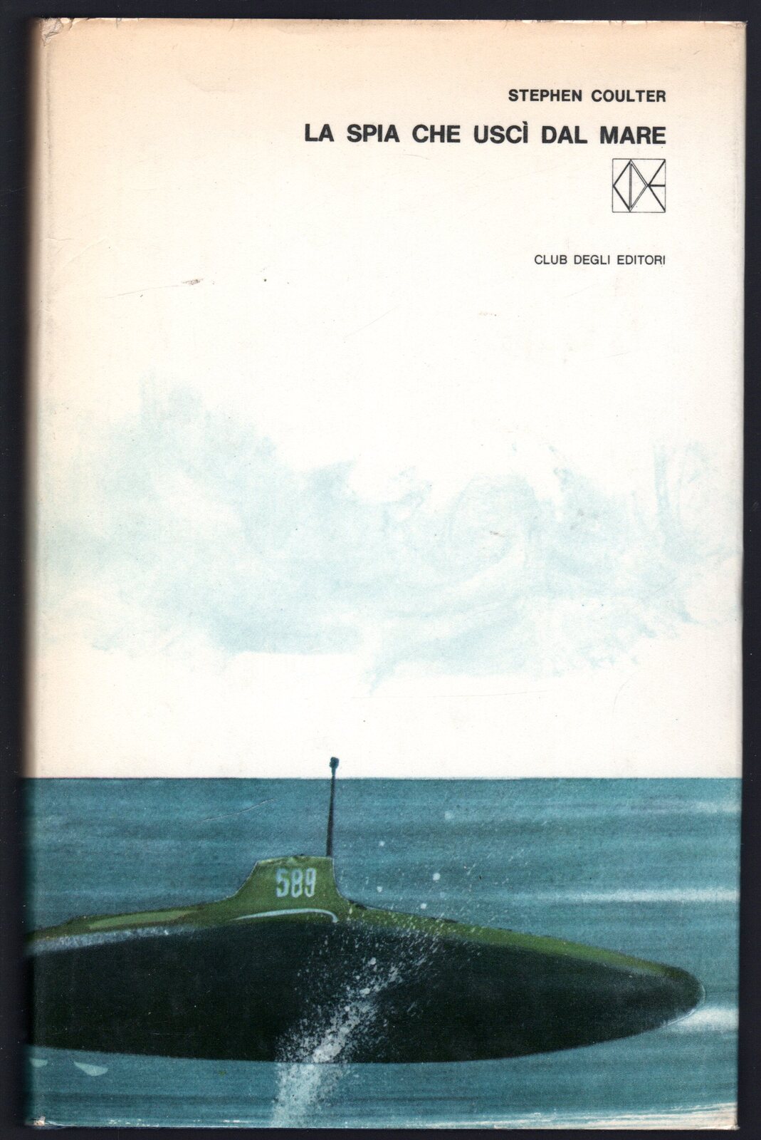 La spia che uscì dal mare