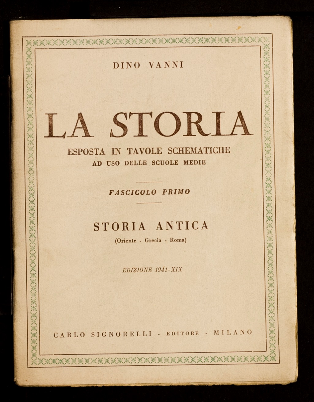 La storia esposta in tavole schematiche ad uso delle Scuole …