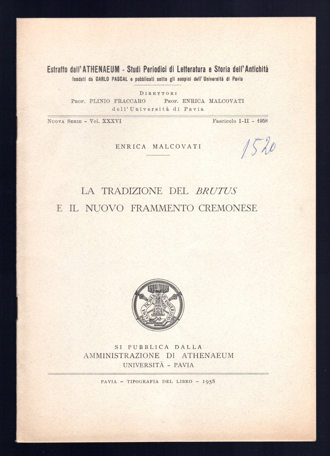 La tradizione del Brutus e il nuovo Frammento Cremonese