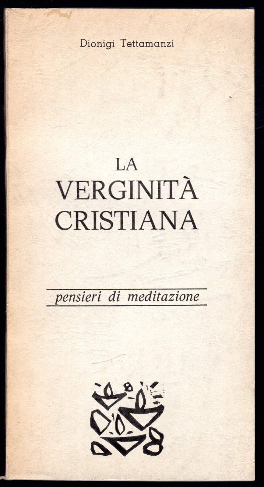 La verginità cristiana. Pensieri di meditazione