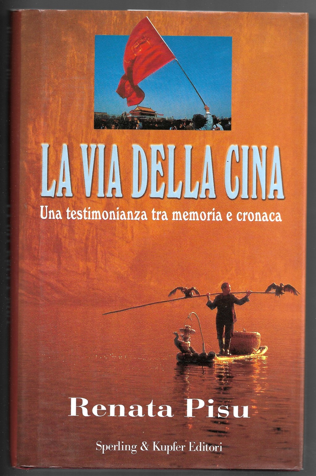 La via della Cina - Una testimonianza tra memoria e …