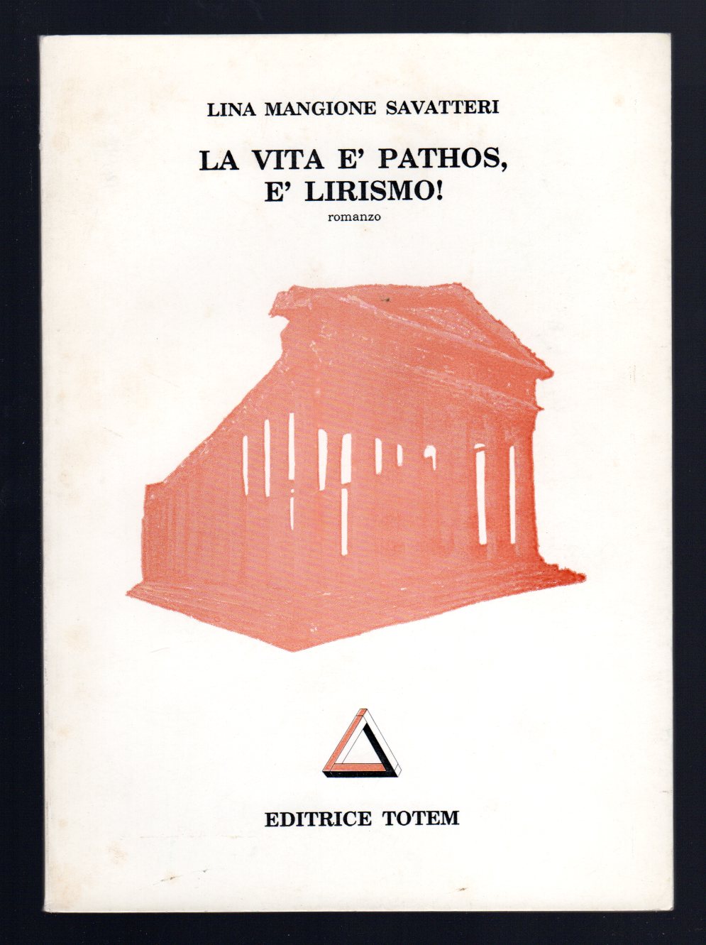 La vita è Pathos, è lirismo!