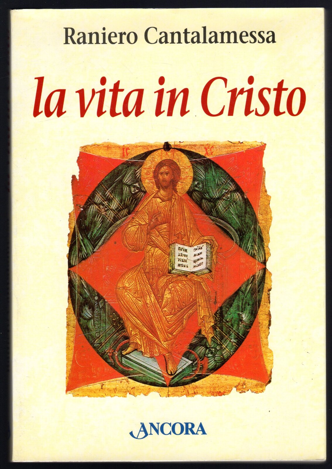 La vita in Cristo