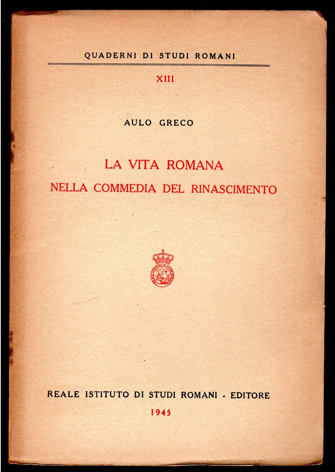 La vita romana nella commedia del Rinascimento