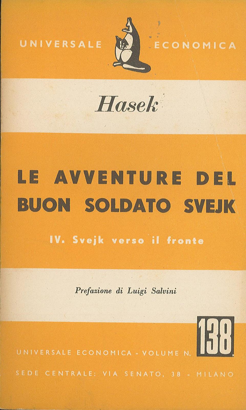 Le avventure del buon soldato Svejk - IV. Svejk verso …