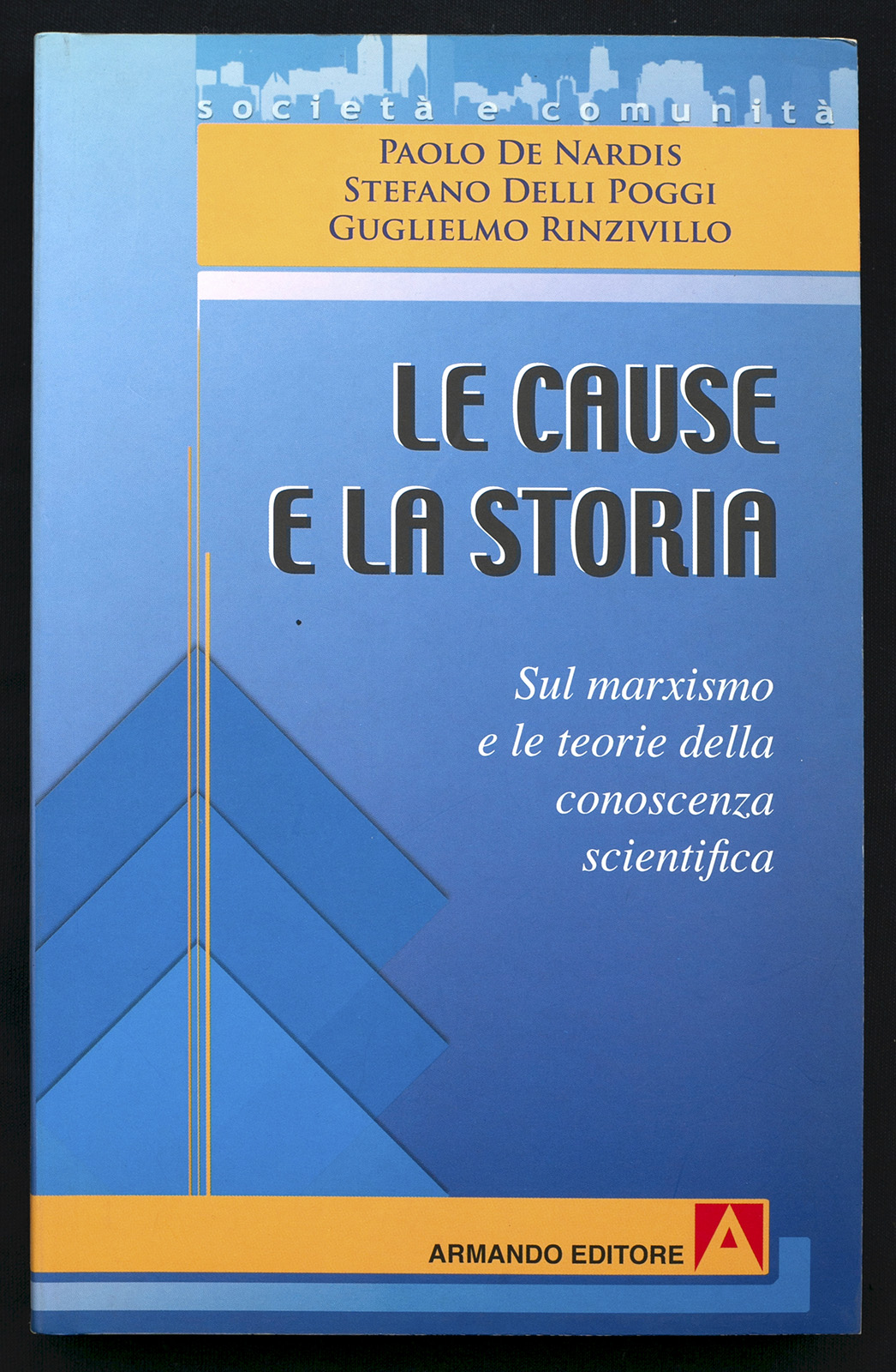 Le cause e la storia. Sul marxismo e le teorie …