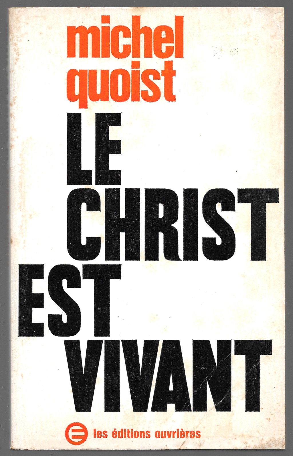 Le Christ est vivant