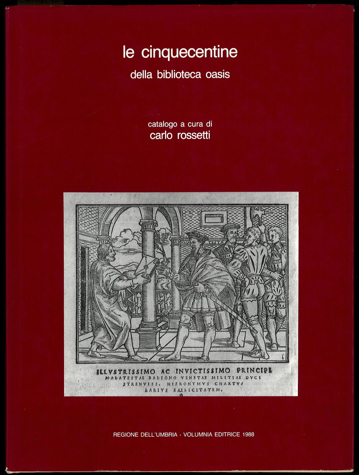 Le cinquecentine della Biblioteca Oasis