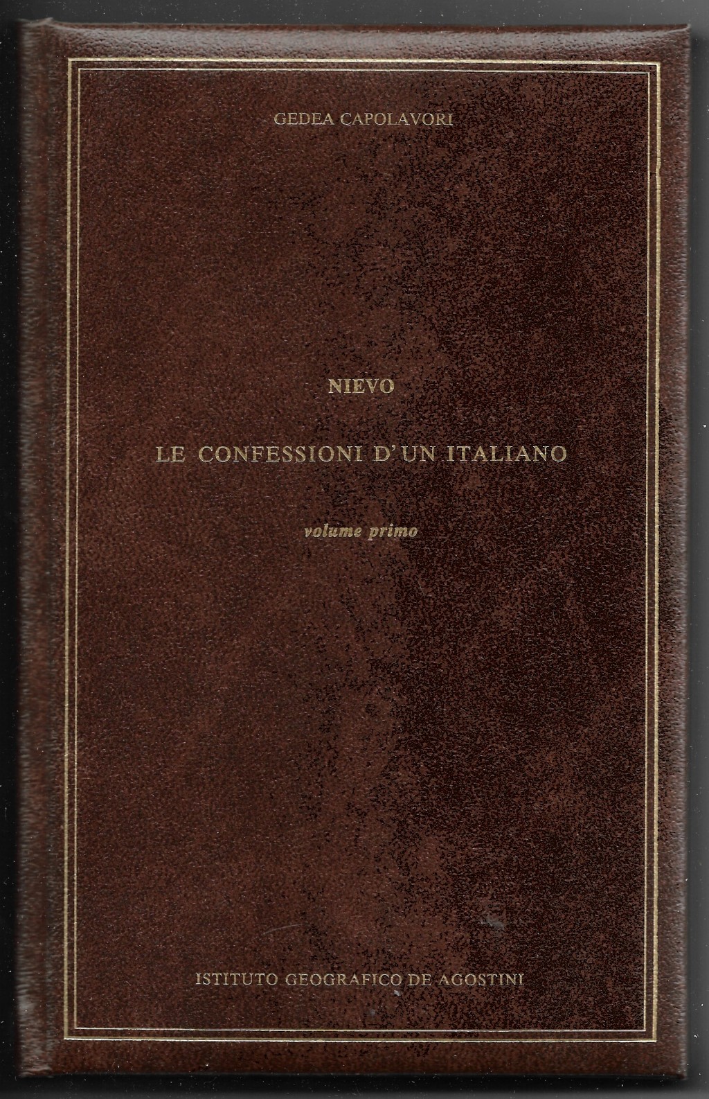 Le confessioni d'un Italiano - Volume primo