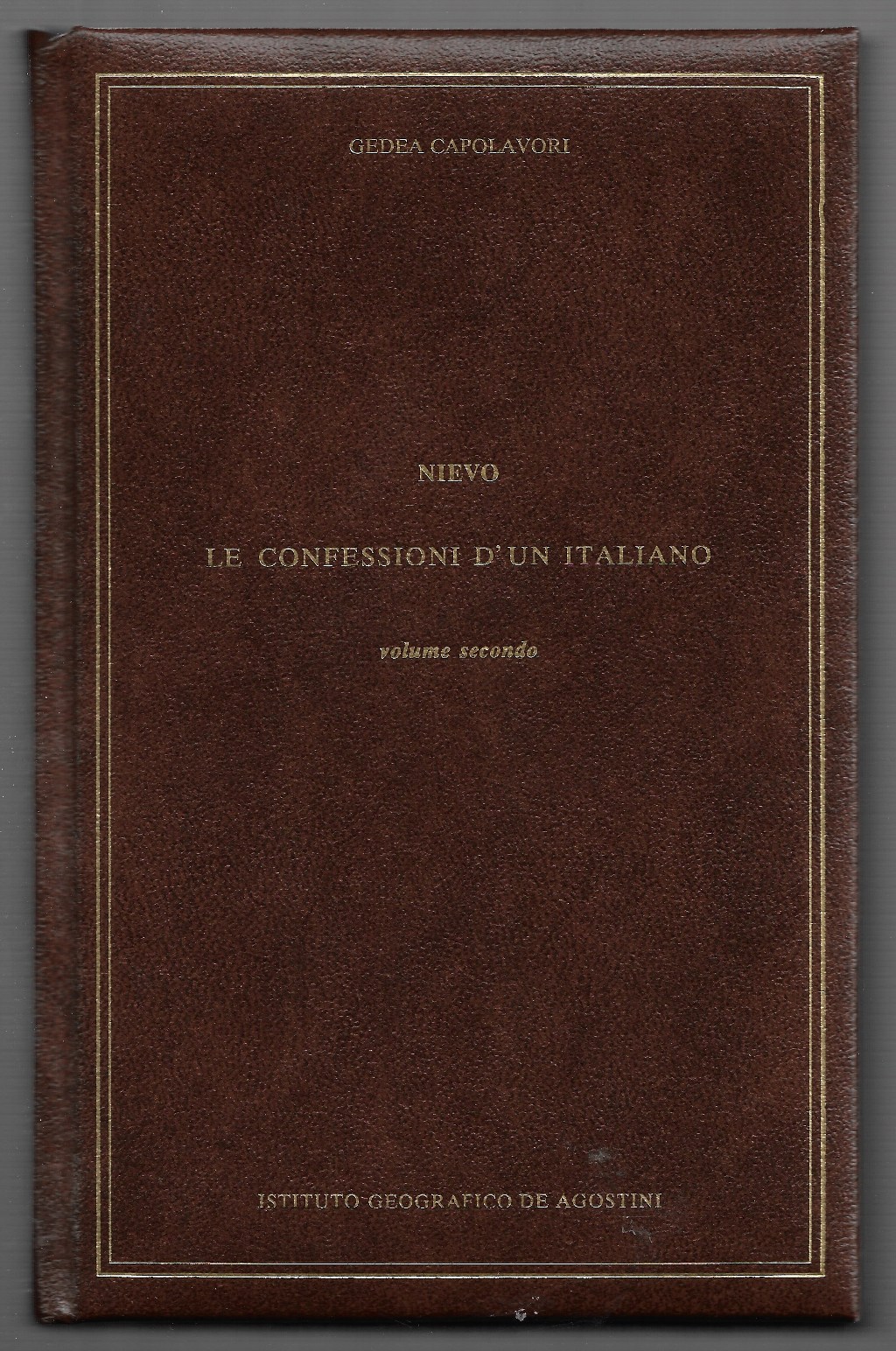 Le confessioni d’un Italiano – Volume secondo