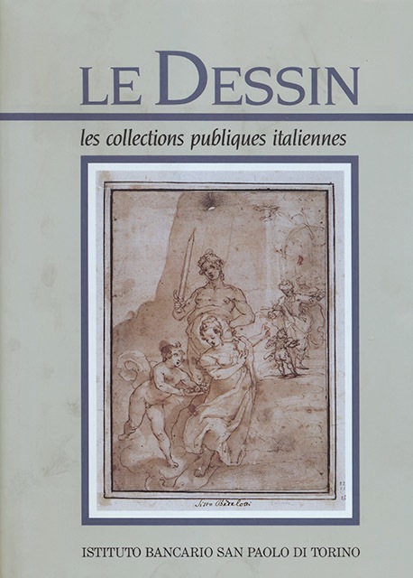 Le Dessin, les collections publiques italiennes
