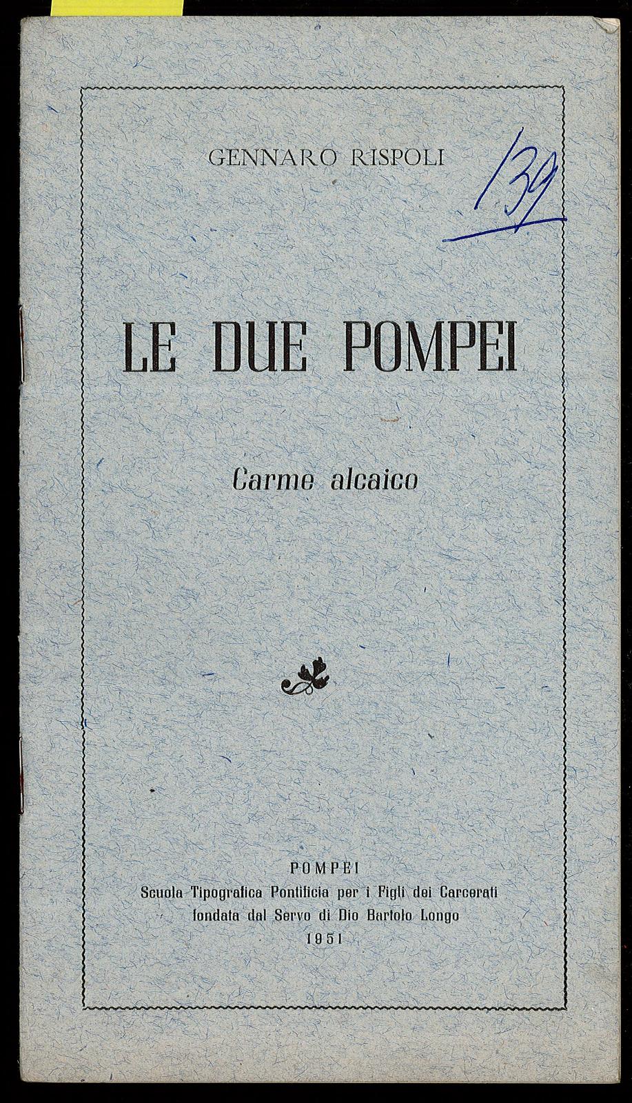 Le due Pompei. Carme alcaico