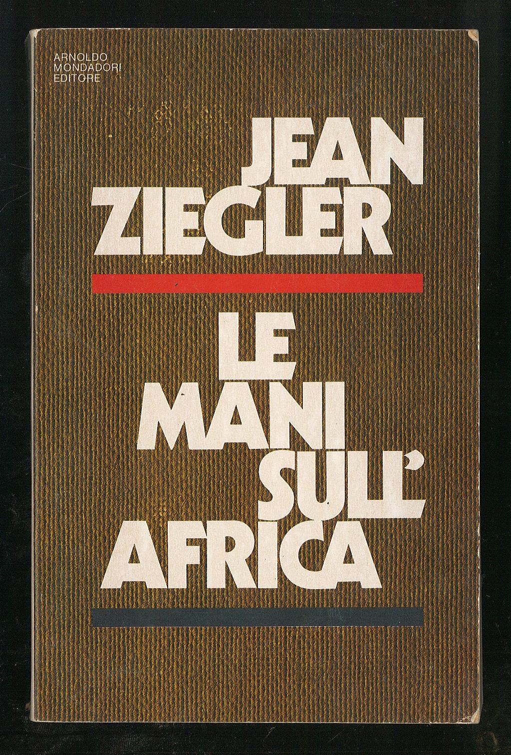 Le mani sull'Africa