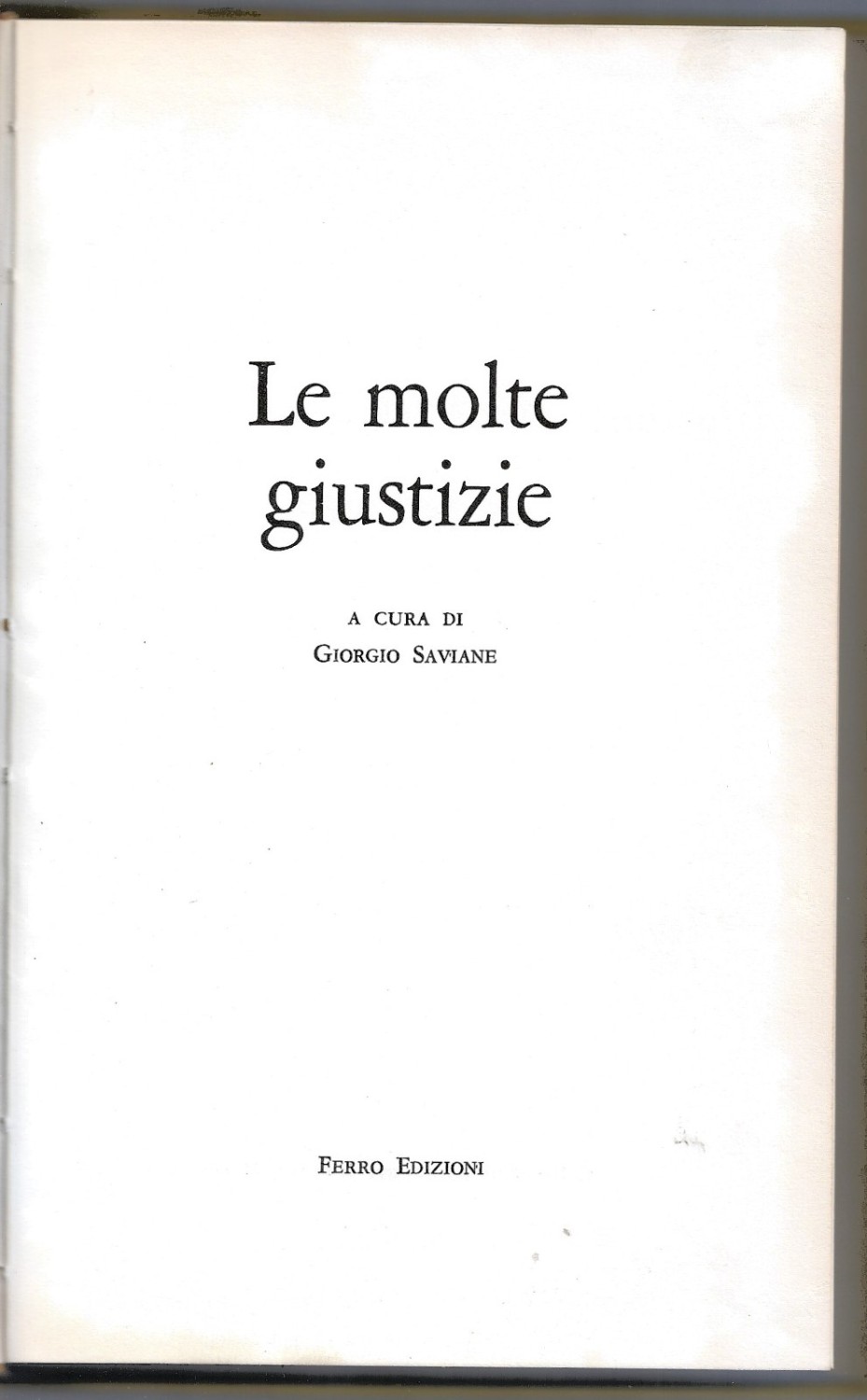 Le molte ingiustizie