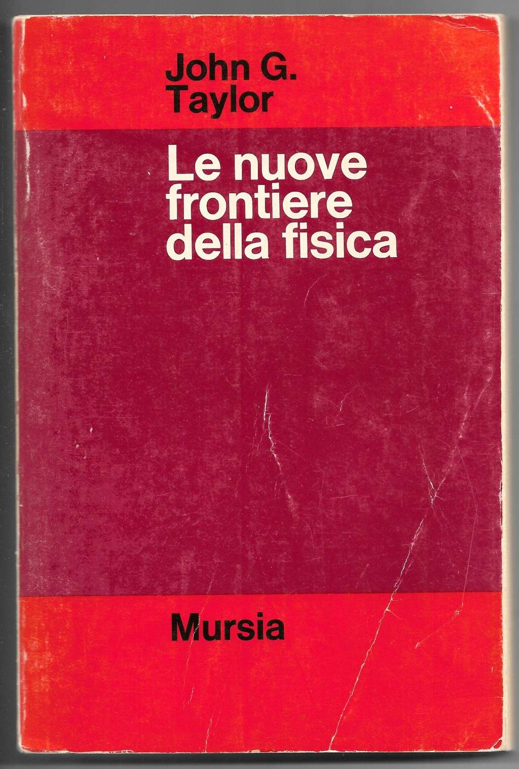 Le nuove frontiere della fisica