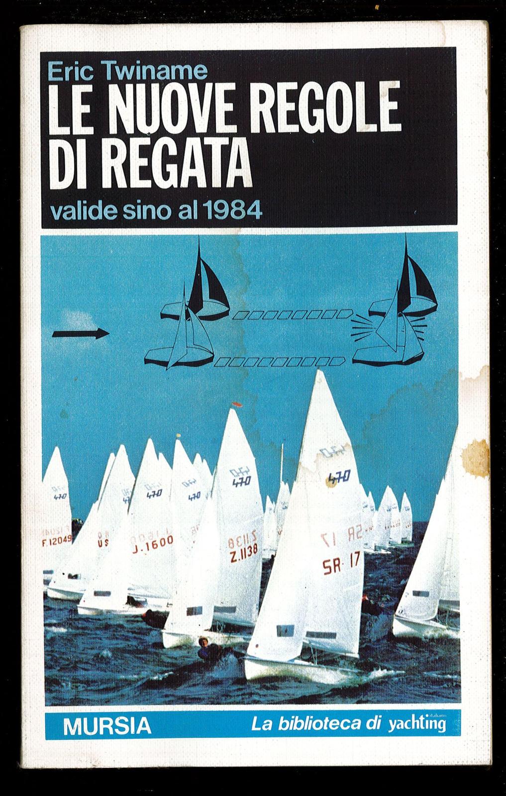 Le nuove regole di regata valide sino al 1984