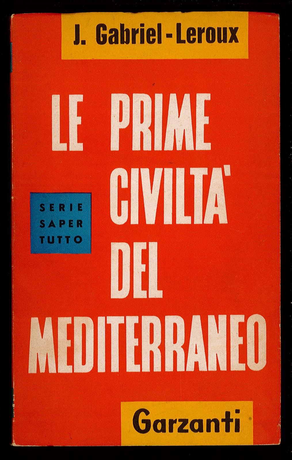 Le prime civiltà del Mediterraneo