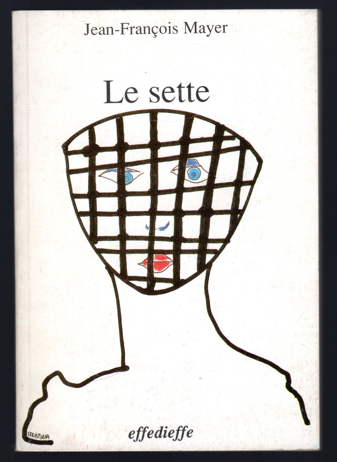 Le Sette Non conformismi cristiani e nuove Religioni