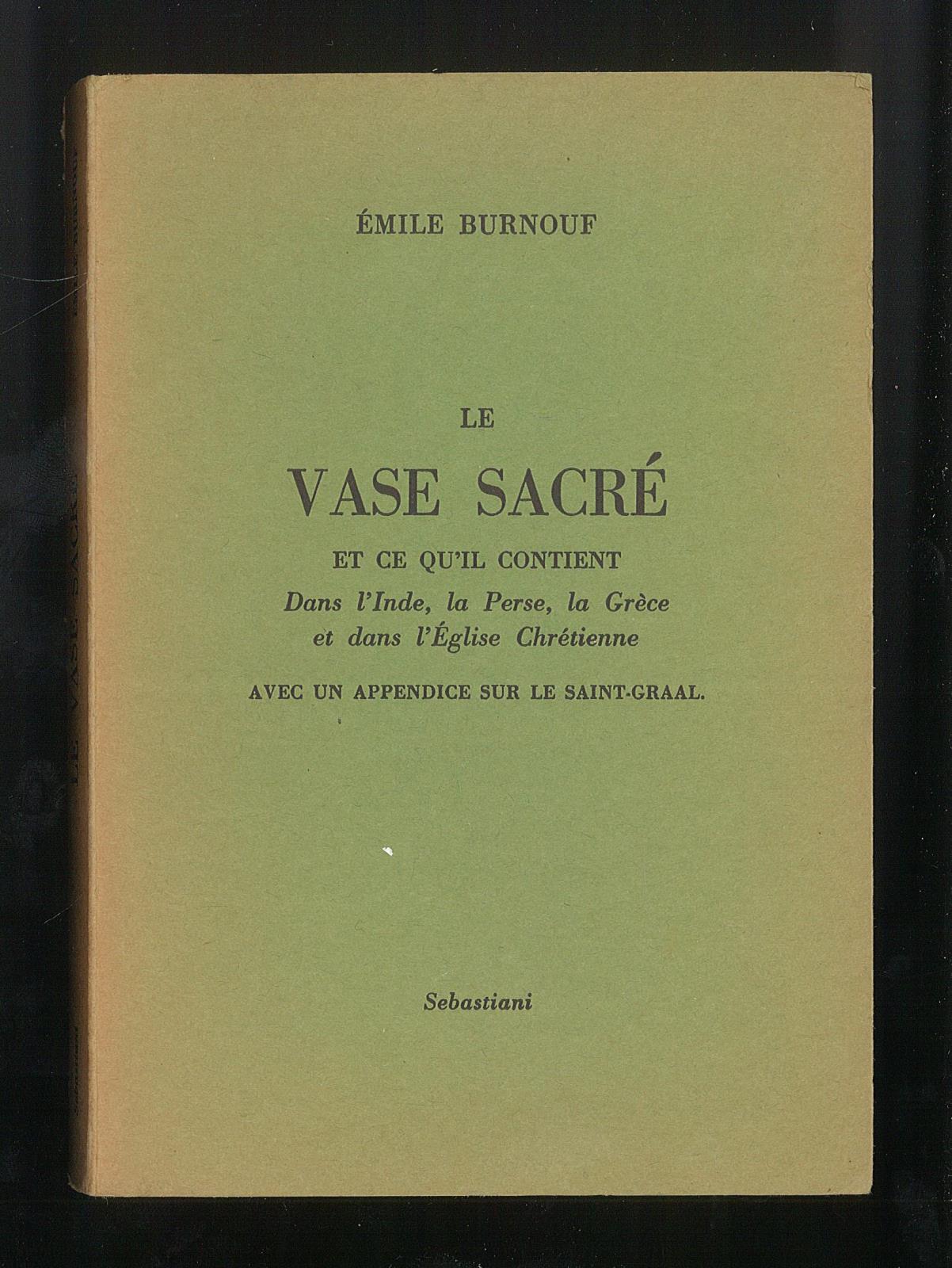 Le vase sacré