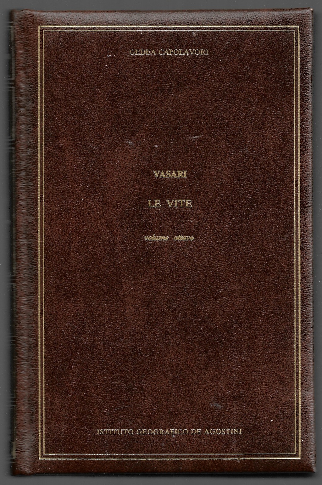 Le vite - Volume ottavo