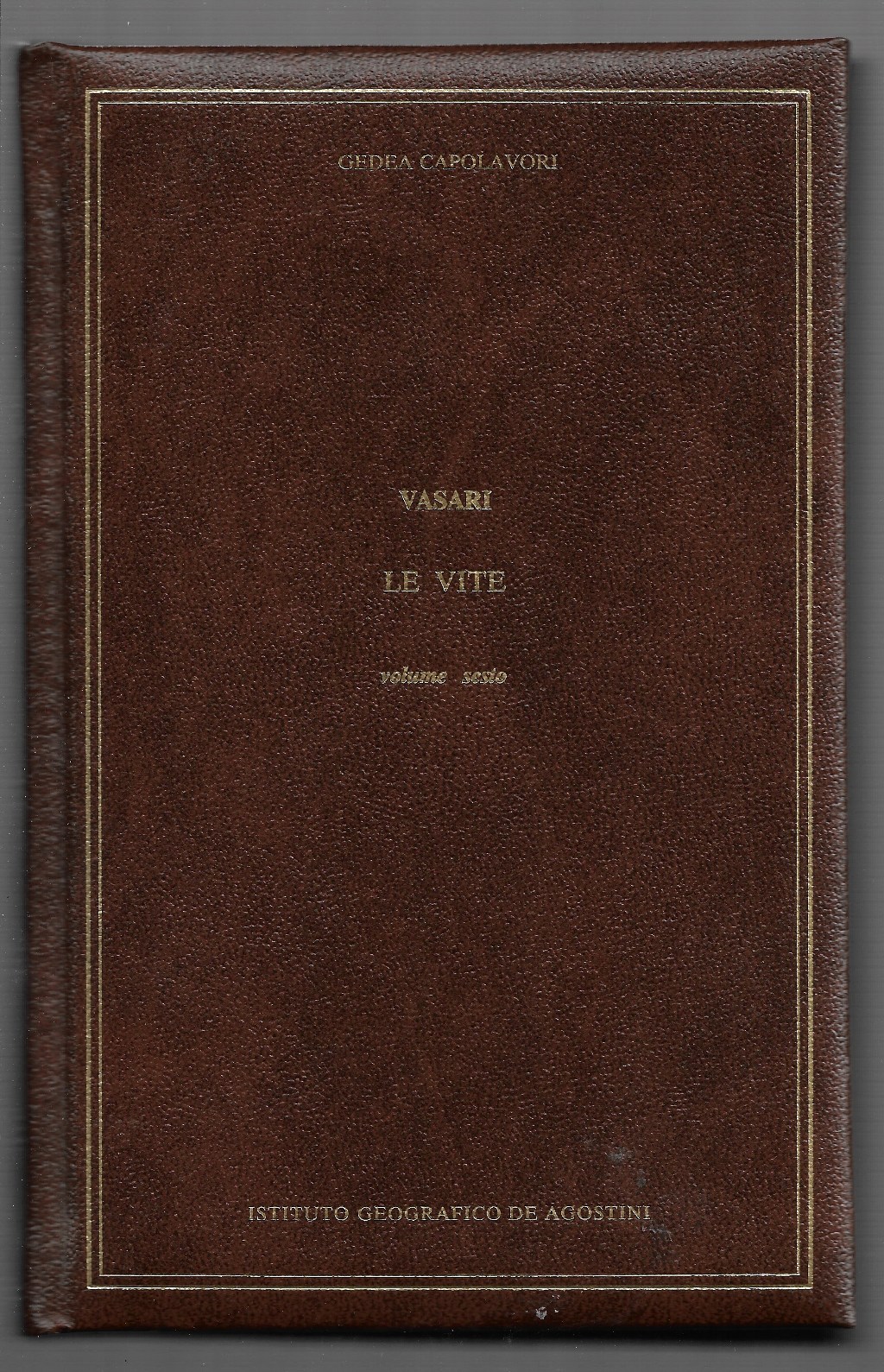 Le vite – Volume sesto