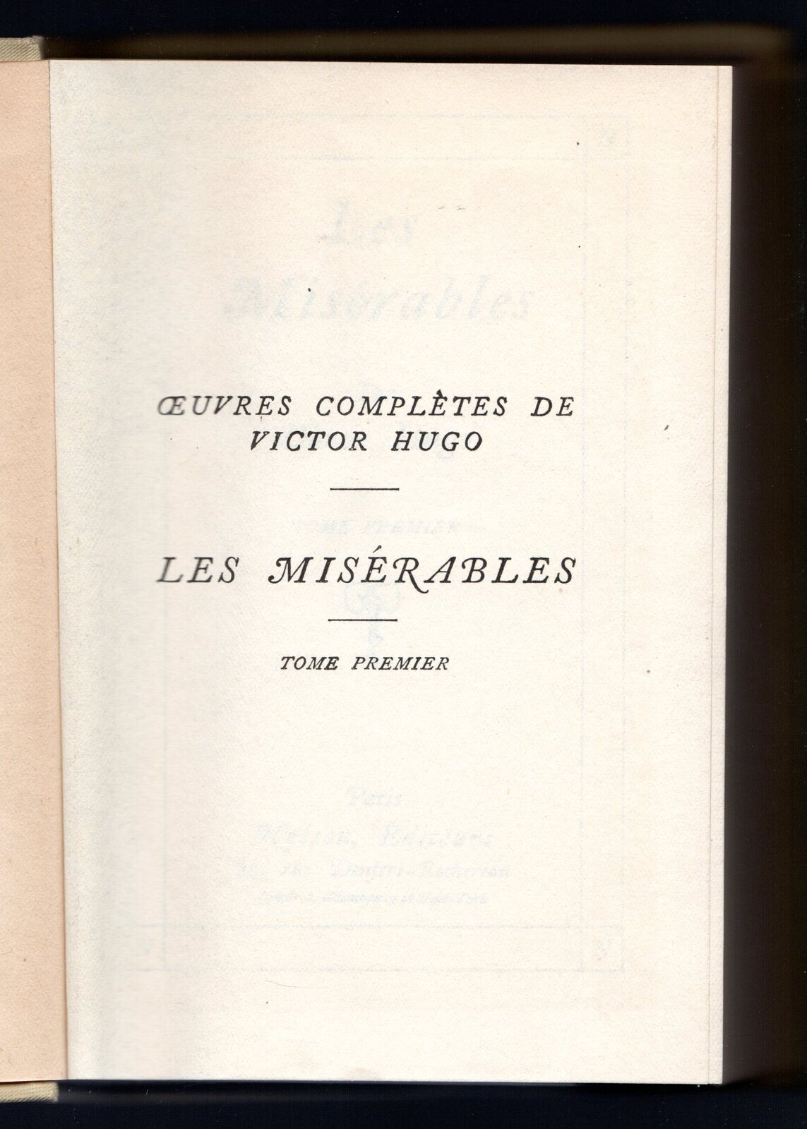 Les Miserables. Tome I