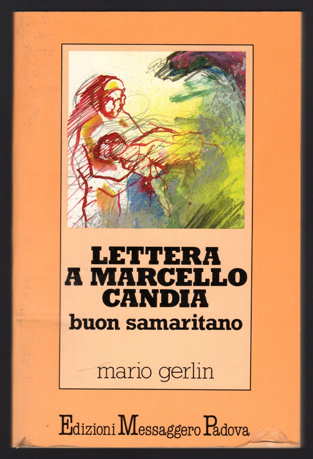 Lettera a Marcello Candia buon samaritano