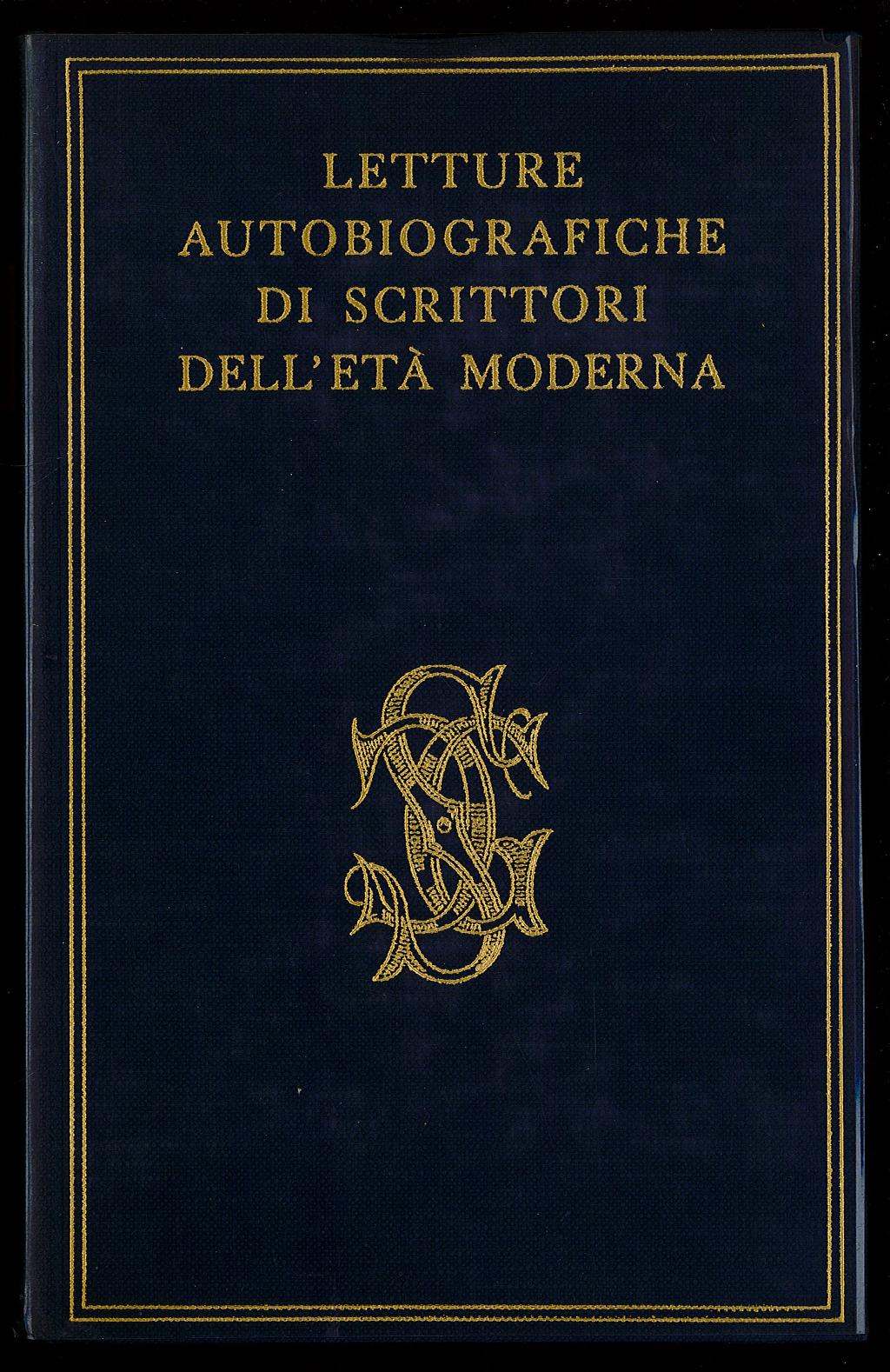 Letture autobiografiche di scrittori dell’età moderna