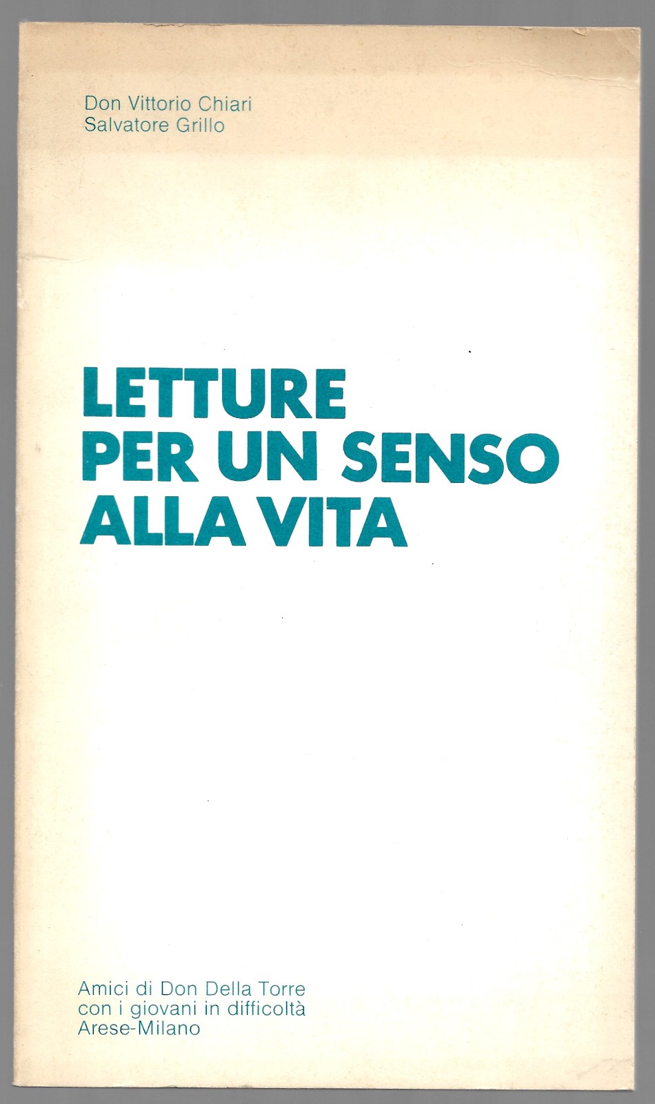 Letture per un senso alla vita