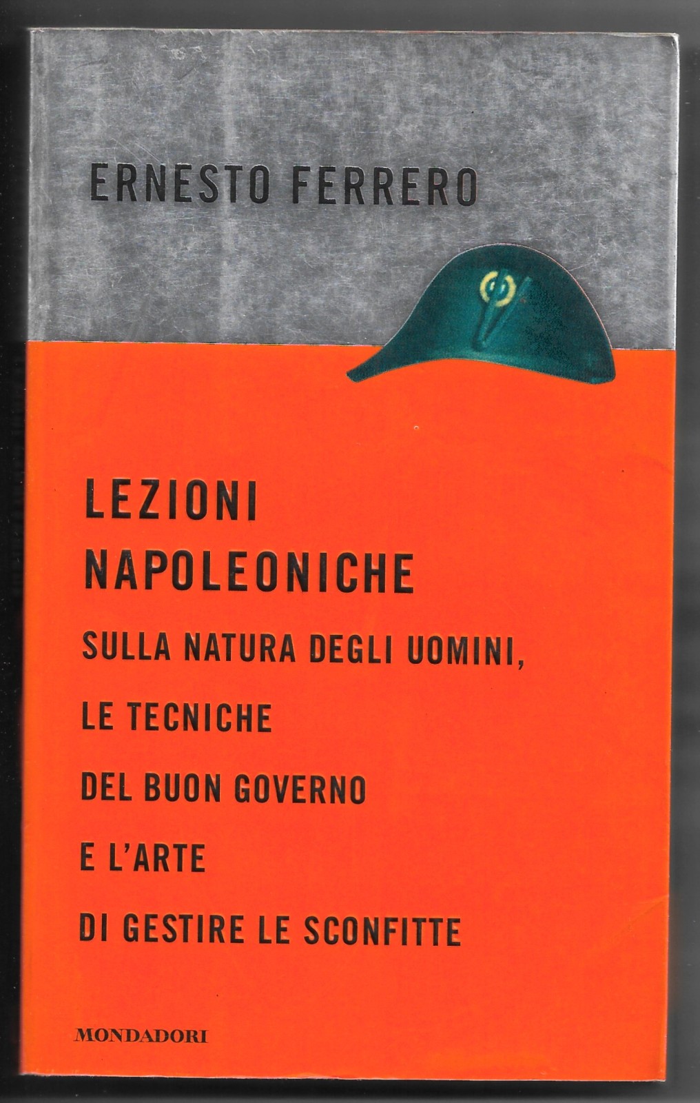 Lezione napoleoniche sulla natura degli uomini, le tecniche del buon …