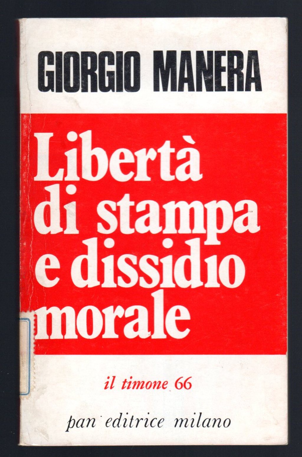 Libertà di stampa e dissidio morale