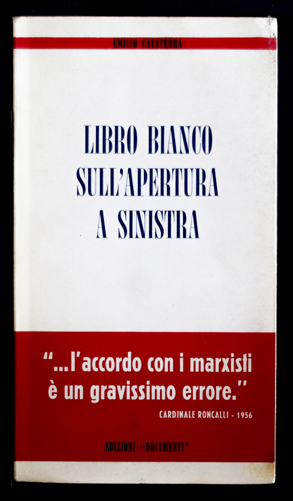 Libro bianco sull'apertura a sinistra