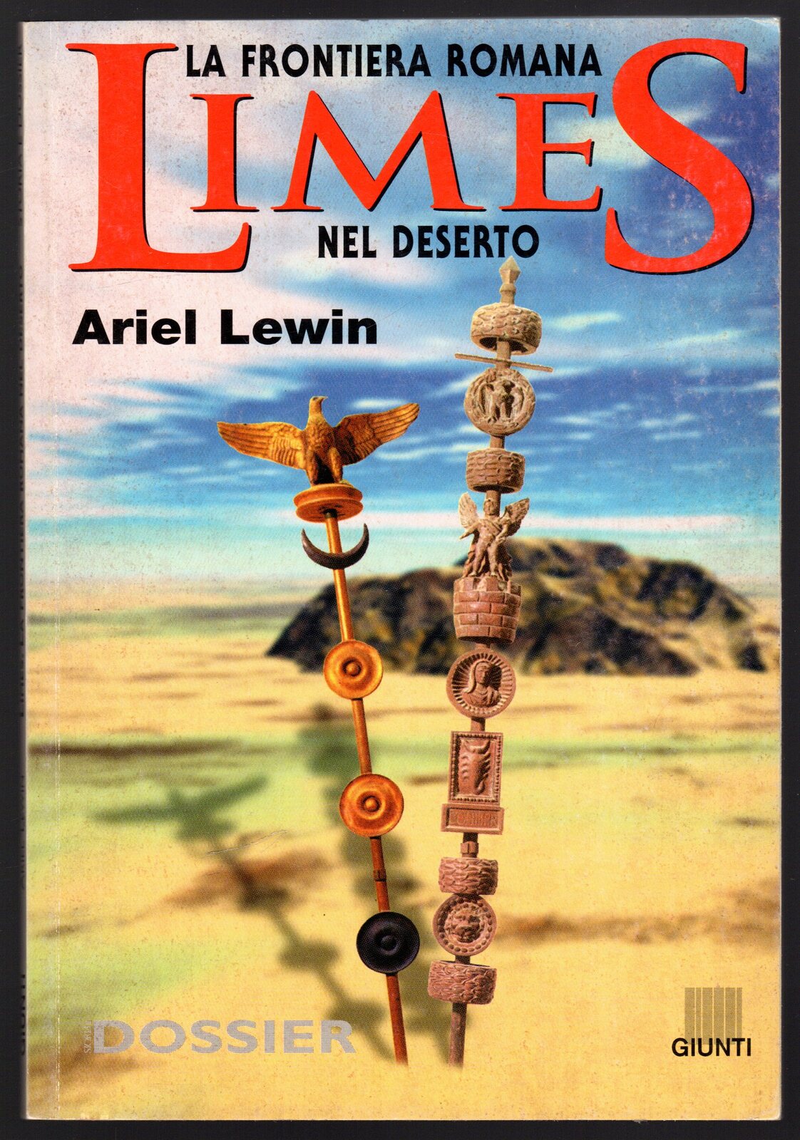 Limes. La frontiera romana del deserto