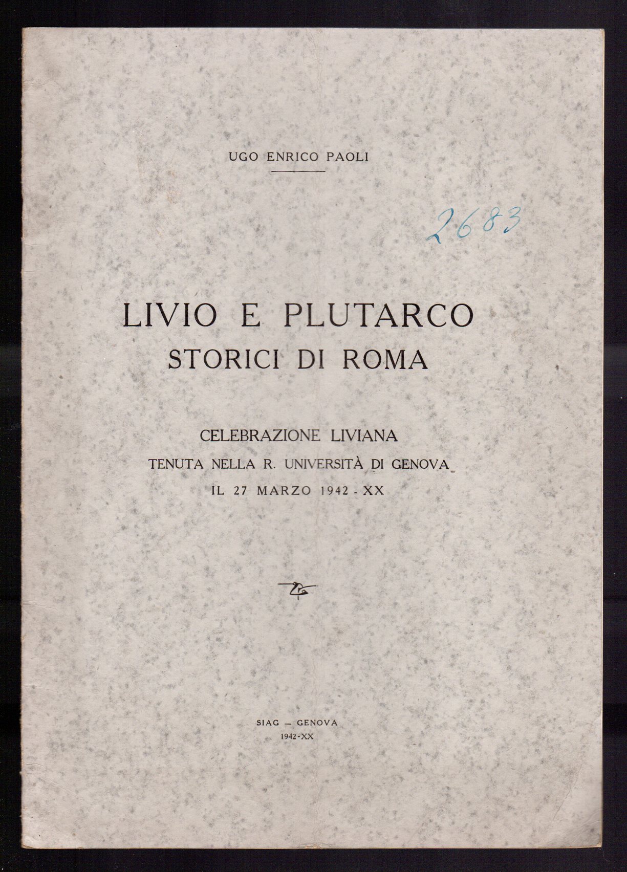 Livio e Plutarco storici di Roma - Celebrazione liviana tenuta …