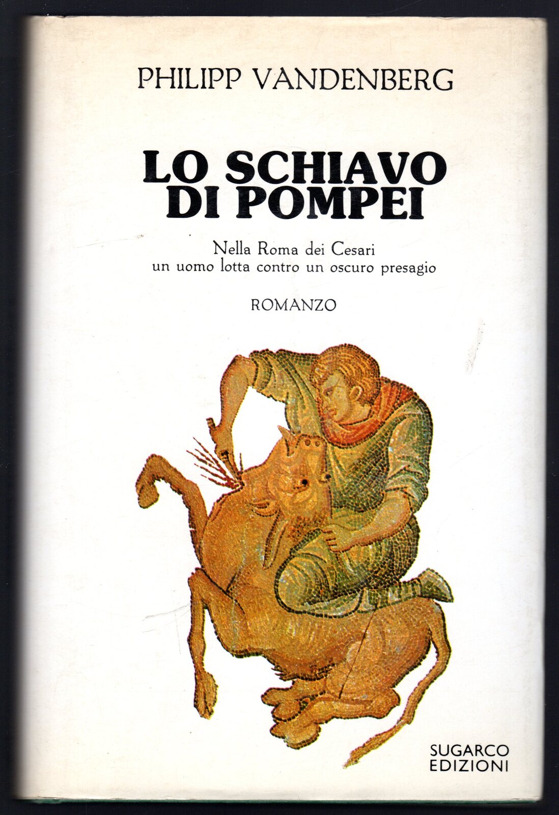 Lo schiavo di Pompei