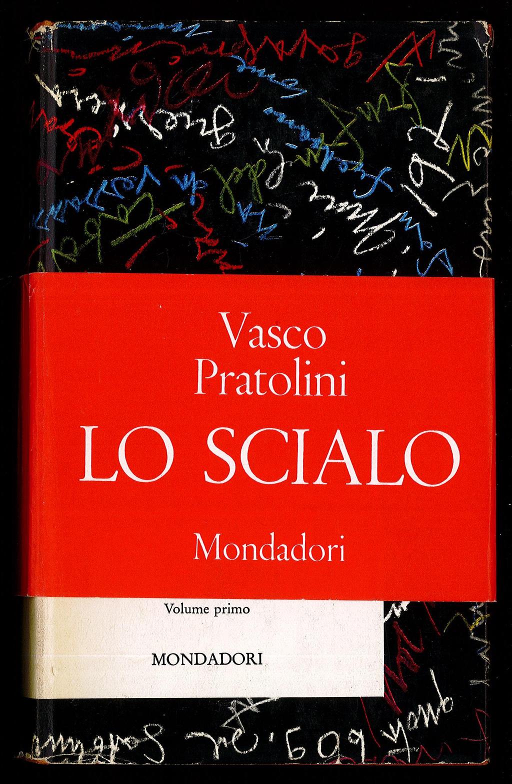 Lo scialo - Volume primo