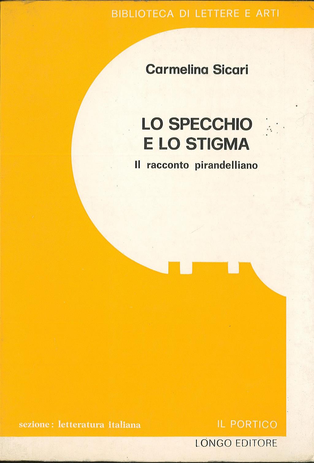 Lo specchio e lo stigma. Il racconto pirandelliano