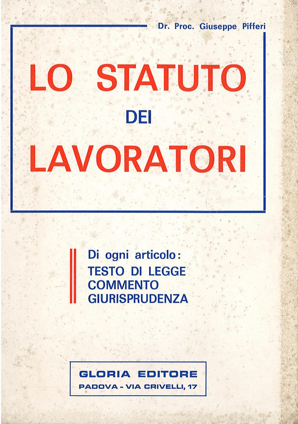 Lo statuto dei lavoratori