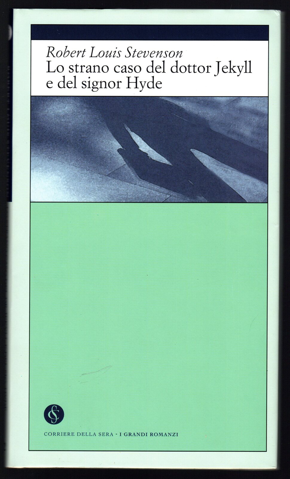 Lo strano caso del dottor Jekyll e del signor Hyde
