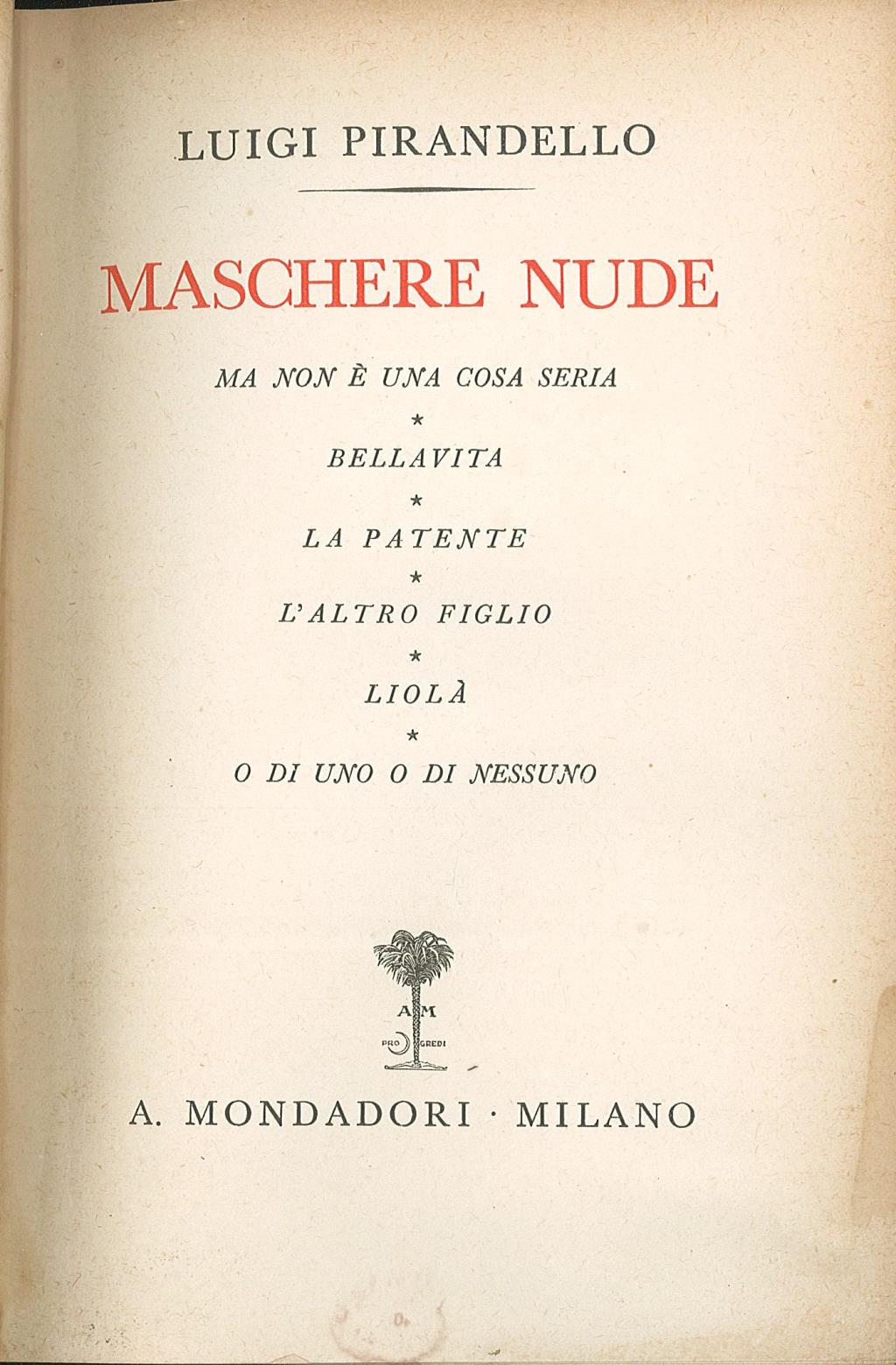 Ma non è una cosa seria, Bellavita, La patente, L'altro …